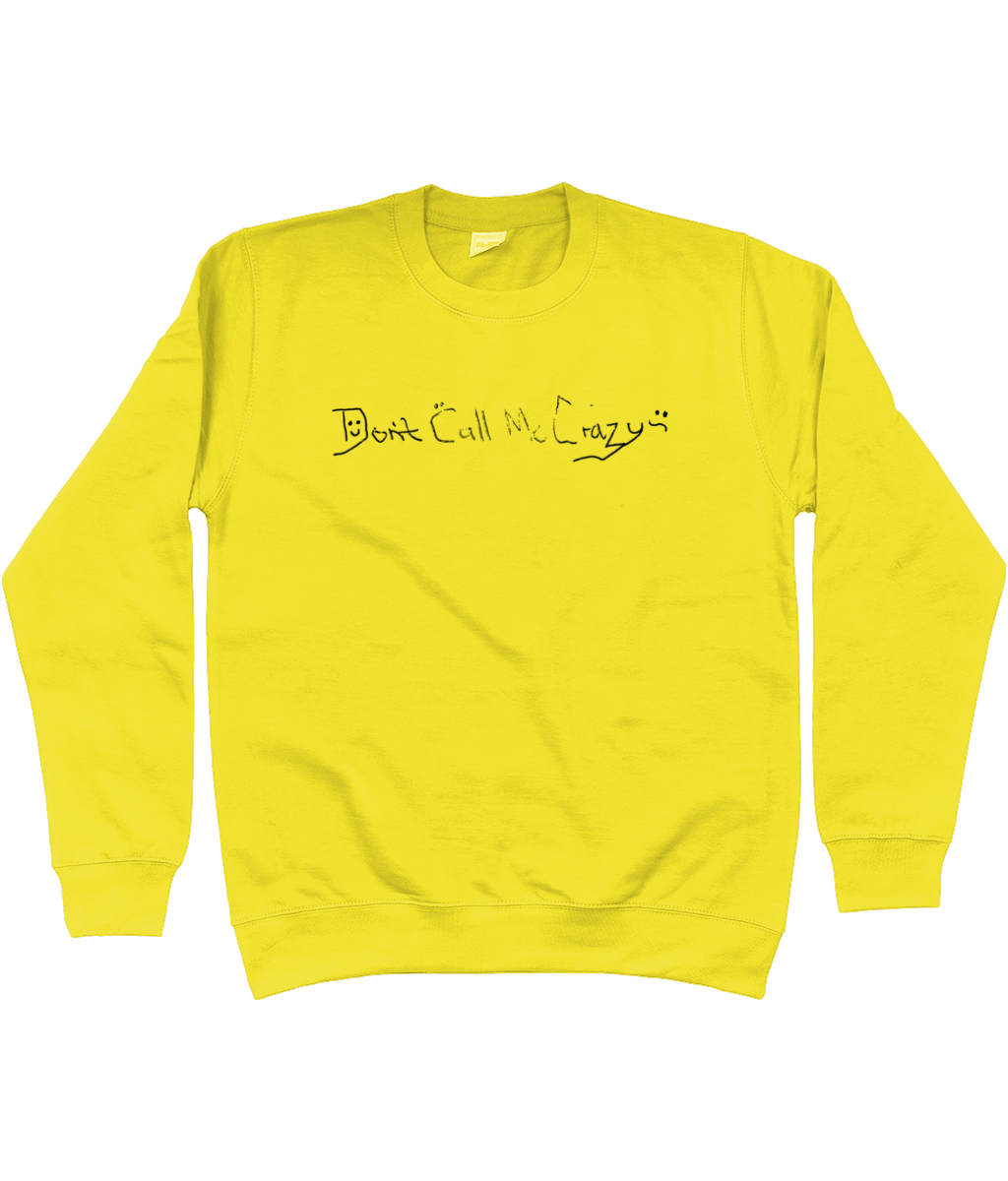 Don't Call Me Crazy Cotton Sweatshirt - Alien Cow