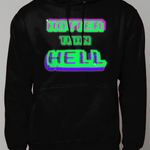 Hotter Than  Hell Cotton Hoodie - Alien Cow