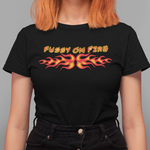 Pussy On Fire T-Shirt - Alien Cow